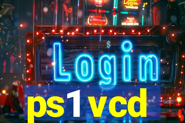 ps1 vcd